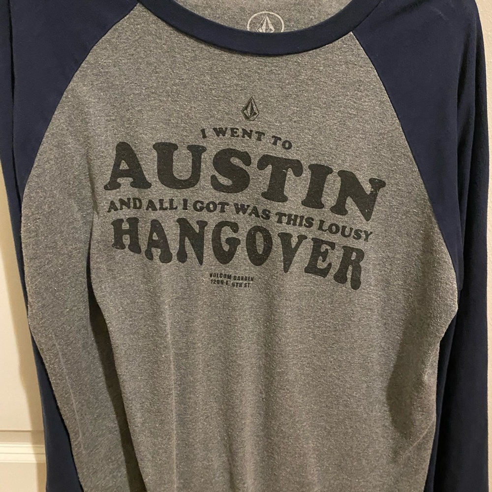 Went to Austin and All I Got was this Lousy Hangover Baseball Shirt